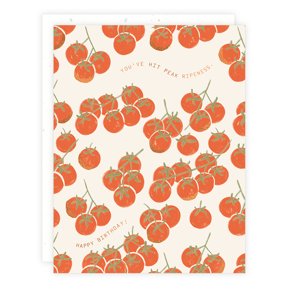 Peak Ripeness Happy Birthday Card